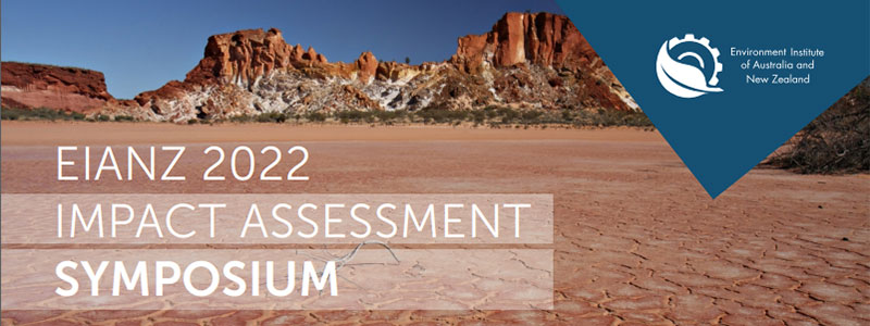 EIANZ 2022 Impact Assessment Symposium